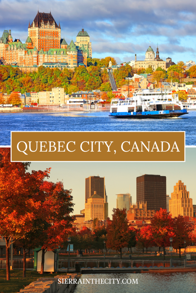 Quebec City, Canada Fall Travel Bucketlist