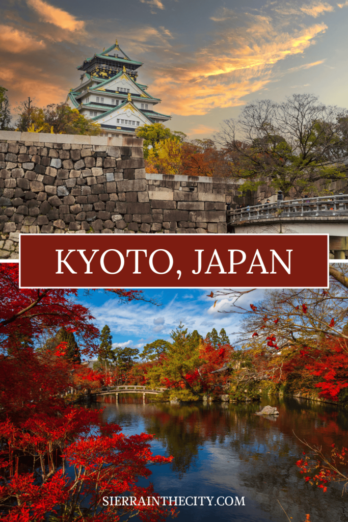 Kyoto Japan Fall Travel Bucket List