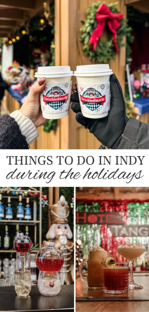 Things to do in Indy During the Holidays