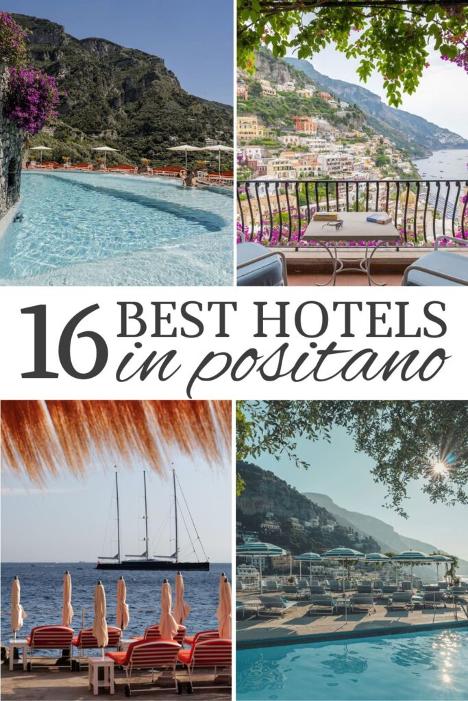 16 Best Hotels In Positano Italy