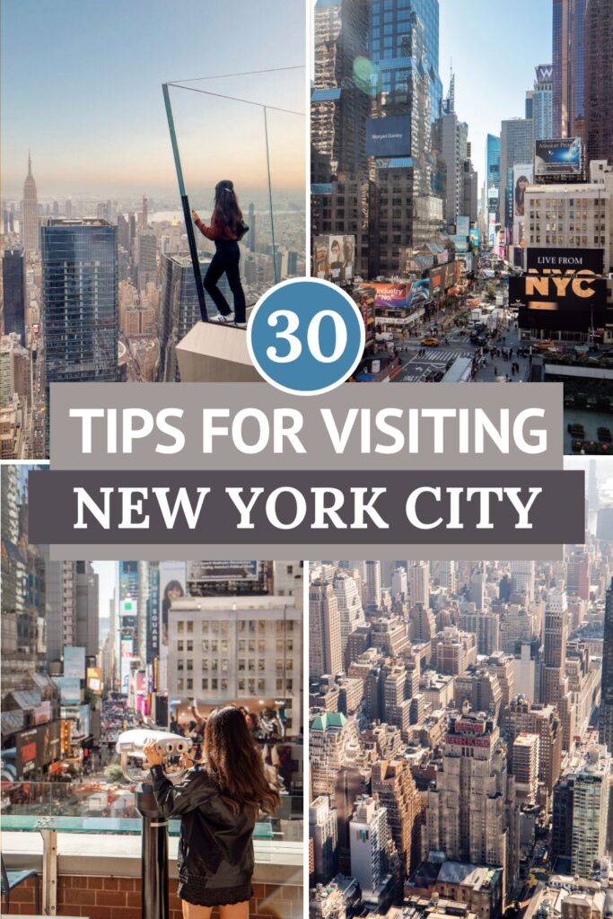 30 Tips for Visiting New York City