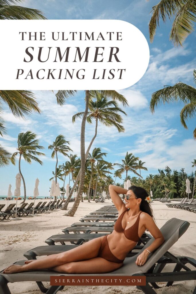 The Ultimate Summer Packing List The Ultimate Summer Packing List