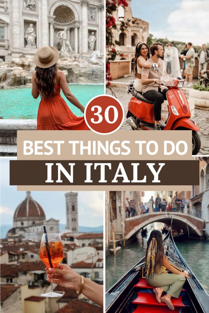 28 Best Things to Do in Italy